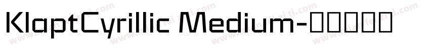 KlaptCyrillic Medium字体转换